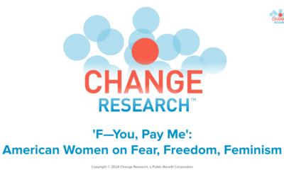 ‘F— You, Pay Me’: American Women on Fear, Freedom, and Feminism